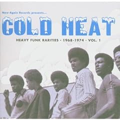 Cold Heat: Heavy Funk Rarities 1: 1968-1974