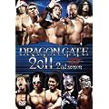 DRAGON GATE 2011 2nd season [DVD]
