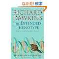 The Extended Phenotype: The Long Reach of the Gene (Popular Science)