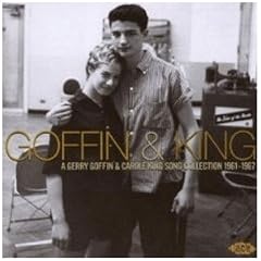 Goffin & King: A Gerry Goffin and Carole King Song Collection 1961-1967