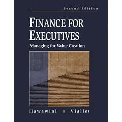 Finance for Executives: Managing for Value Creation