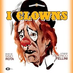 �t�F���[�j�̓����t (1970�N��i) (I Clowns) (The Clowns) [���{��ѕt�A����]