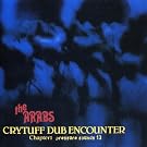 Cry Tuff Dub Encounter : Chapter One (PSCD013)