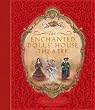 The Enchanted Dolls House Theatre