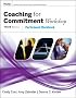 Coaching For Commitment Workshop: Participant's Workbook