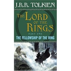 The Fellowship of the Ring: The Lord of the Rings--Part One