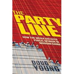 The Party Line: How The Media Dictates Public Opinion in Modern China
