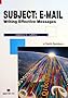 ��w����E���[���p�앶 (Subject: e-mail Writing Effective Eessages)