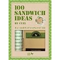 �L���[���̃T���h�C�b�`���V�s�̖{�ƎG�� 100 SANDWICH IDEAS by CUEL (COOK ZAKKA BOOK)
