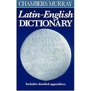 【クリックで詳細表示】Chambers Murray Latin-English Dictionary [ペーパーバック]