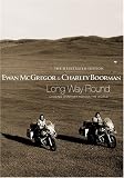 [Book] Long Way Round Illustrated Edition
