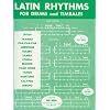 Latin Rhythms for Drums and Timbales
