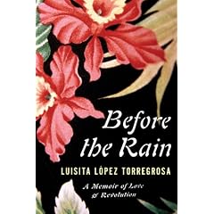 Before the Rain: A Memoir of Love and Revolution