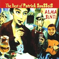 Best of Patrick Saussois & Alma
