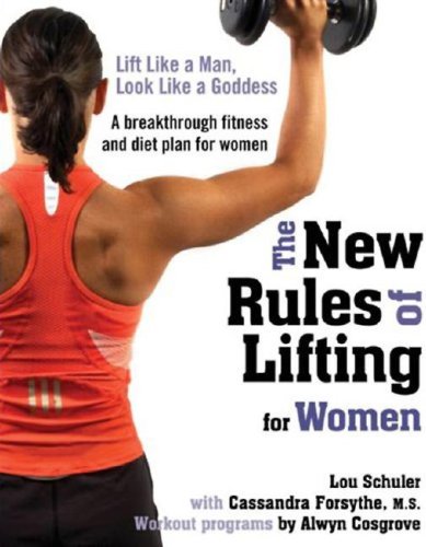  New Rules Of Lifting For Women