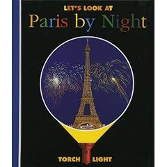 Let's Look at Paris by Night: Torchlight (First Discovery/Torchlight)