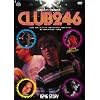 R246 STORY ILMARI(RIP SLYME)�ē�i �uCLUB 246�v [DVD]