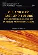 Oil and Gas:  Past and Future, Volume 57: Exploration for oil and gas in remote and difficult areas (Developments in Petroleum Science)