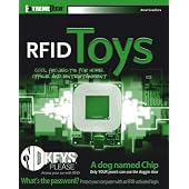 RFID Toys: Cool Projects for Home, Office And Entertainment (Extremetech)