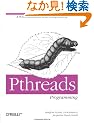 Pthreads Programming (A Nutshell handbook)