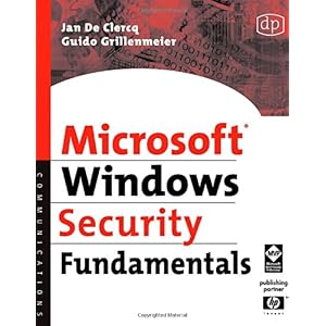 【クリックで詳細表示】Microsoft Windows Security Fundamentals： For Windows 2003 SP1 and R2 [ペーパーバック]