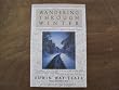 Wandering Through Winter: A Naturalist's Record of a 20,000-Mile Journey Through the North American Winter (American Seasons, 4th Season)