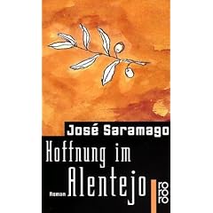 Hoffnung Im Roman Alentejo