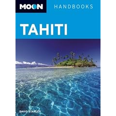 Moon Handbooks Tahiti (Moon Tahiti)