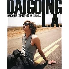 DAIGO�t�@�[�X�g�ʐ^�W DAIGOING L.A.