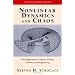 Nonlinear Dynamics And Chaos: With Applications To Physics, Biology, Chemistry, And Engineering (Studies in Nonlinearity)
