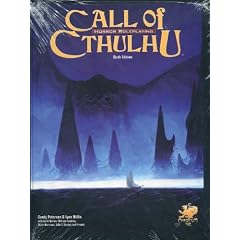 Call of Cthulhu: Horror Role Playing in the Worlds of H. P. Lovecraft (Call of Cthulhu Roleplaying, 2396)