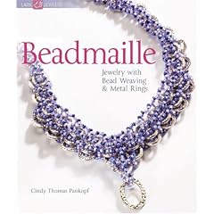 Beadmaille: Jewelry With Bead Weaving & Metal Rings (Lark Jewelry Books)