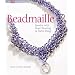 Beadmaille: Jewelry With Bead Weaving & Metal Rings (Lark Jewelry Books)