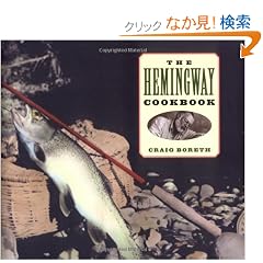 The Hemingway Cookbook