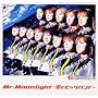 Mr.Moonlight~���̃r�b�O�o���h~
