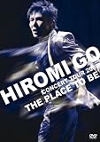 [DVD]郷ひろみ HIROMI GO CONCERT TOUR 2008 “THE PLACE TO BE”(初回生産限定盤) [DVD]