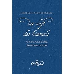 Der Duft des Himmels