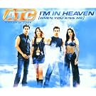 I'm in Heaven (When You Kiss Me) -Germany