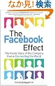 The Facebook Effect: The Inside Story of the Company That is Connecting the World