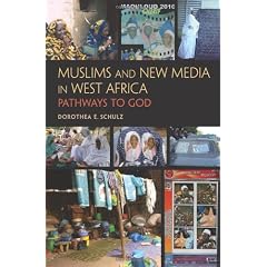 Muslims and New Media in West Africa: Pathways to God
