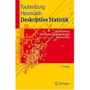 【クリックで詳細表示】Deskriptive Statistik： Eine Einfa1/4hrung in Methoden Und Anwendungen Mit R Und SPSS (Springer-Lehrbuch) [ペーパーバック]