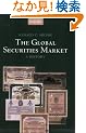 The Global Securities Market: A History