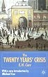 The Twenty Years' Crisis 1919 -1939: An Introduction to the Study of International Relations