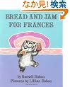 Bread and Jam for Frances