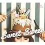 Sweet Sweet