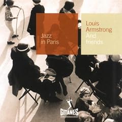 Louis Armstrong & Friends: Jazz in Paris