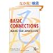 ���{��̊�b���[�� - Basic Connections: Making Your JapaneseFlow