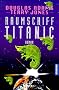 Raumschiff Titanic