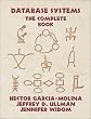 Database Systems: The Complete Book (GOAL Series)
