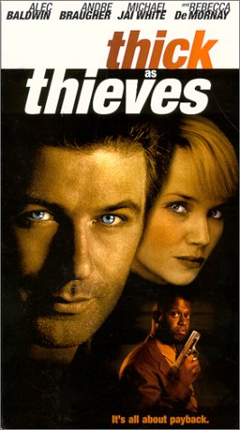  Thick As Thieves